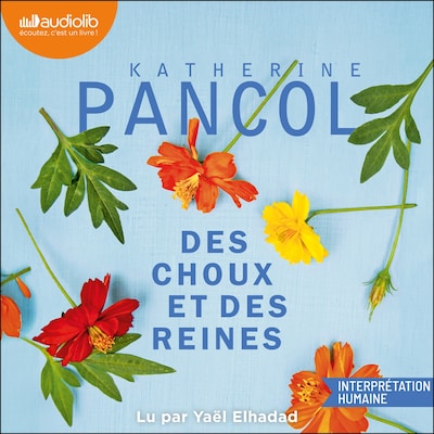 Des Choux et des reines
