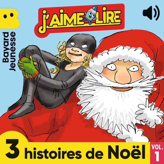 Book cover for J'aime Lire - 3 histoires de Noël, Vol. 1