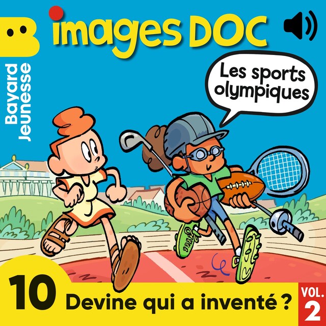 Book cover for Images Doc - 10 Devine qui a inventé ? Vol. 2