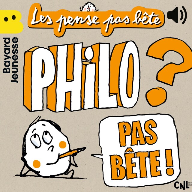 Couverture de livre pour Les pense pas bête - Philo pas bête !