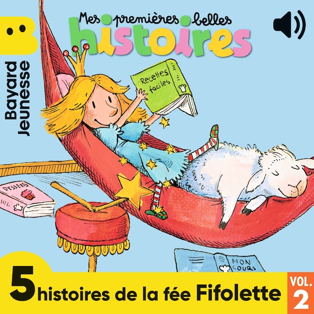 Book cover for Mes premières Belles Histoires - 5 histoires de la fée Fifolette, Vol. 2