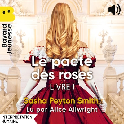 Le pacte des roses, Livre I