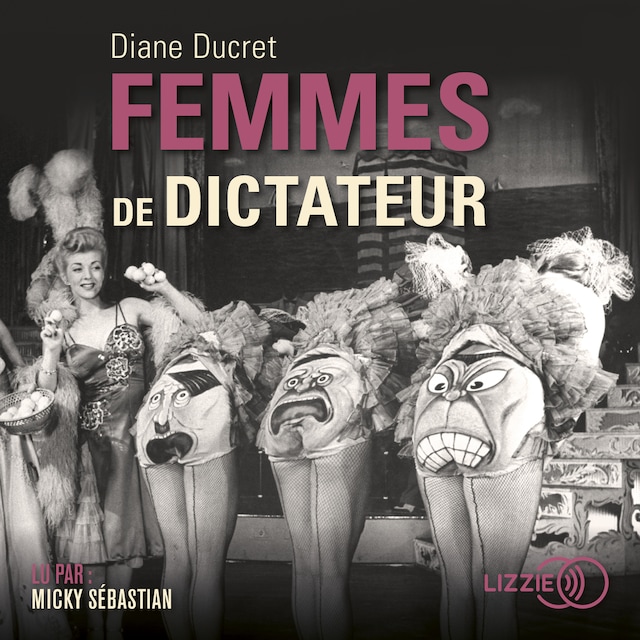 Book cover for Femmes de dictateur