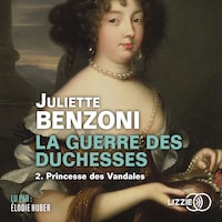 La Guerre des Duchesses - tome 2