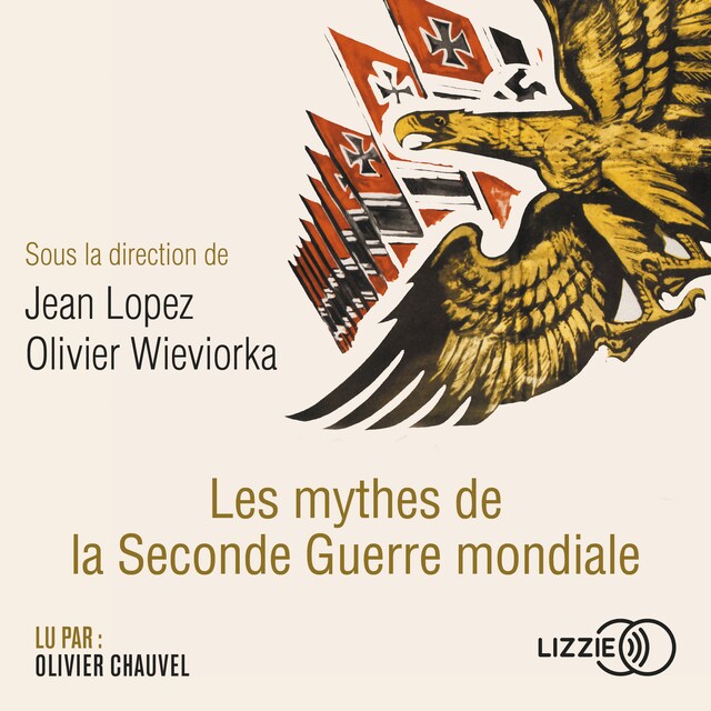 Buchcover für Les mythes de la Seconde Guerre mondiale