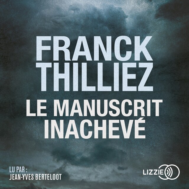 Book cover for Le Manuscrit inachevé