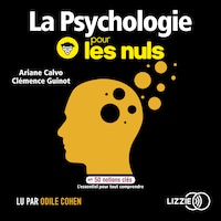 La psychologie pour les nuls en 50 notions clés