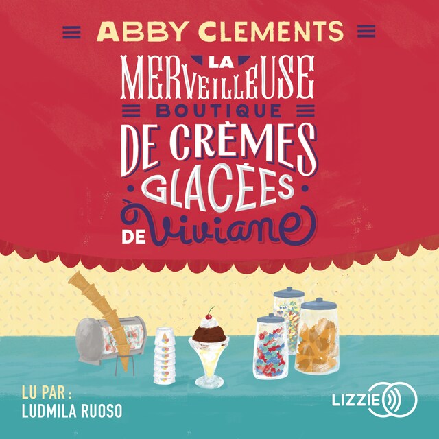 Buchcover für La Merveilleuse boutique de crèmes glacées de Viviane