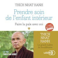 Prendre soin de l'enfant intérieur