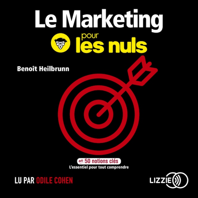 Copertina del libro per Le Marketing pour les Nuls en 50 notions clés