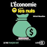 L'économie pour les nuls en 50 notions clés