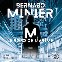 M, Le Bord de l'abîme