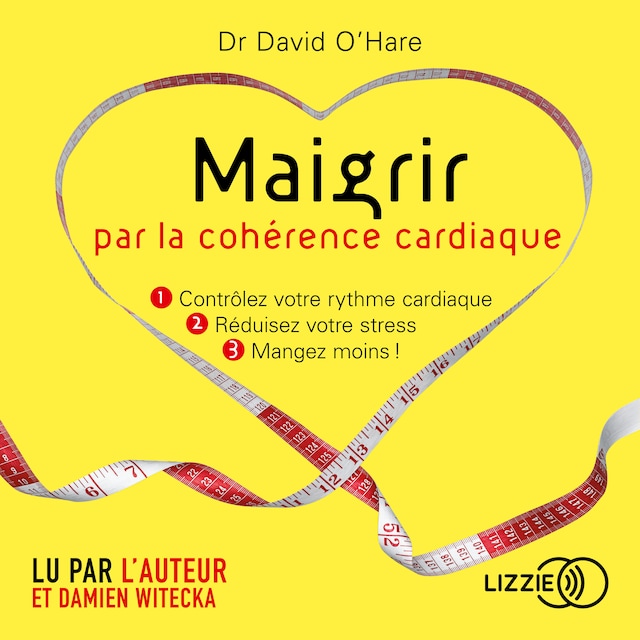 Book cover for Maigrir avec la cohérence cardiaque
