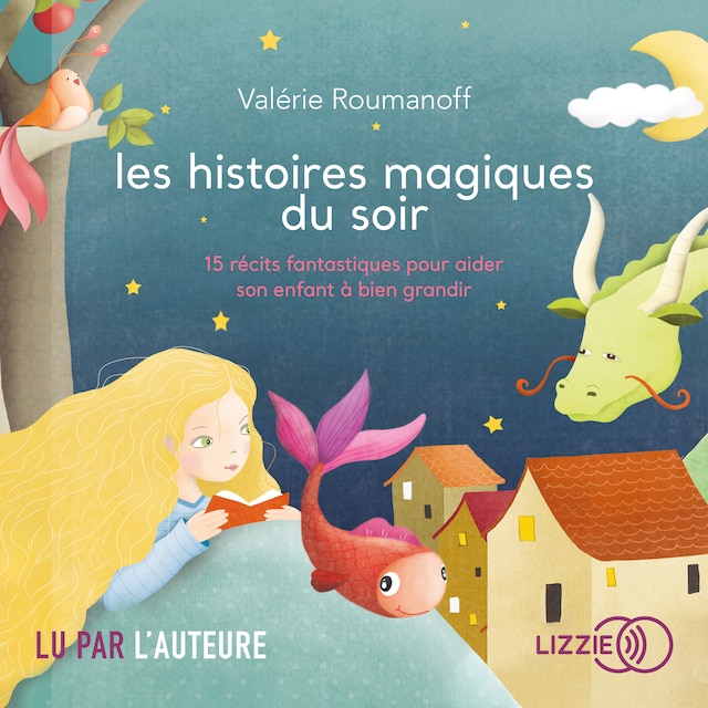 Couverture de livre pour Les histoires magiques du soir