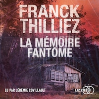 La Mémoire fantôme