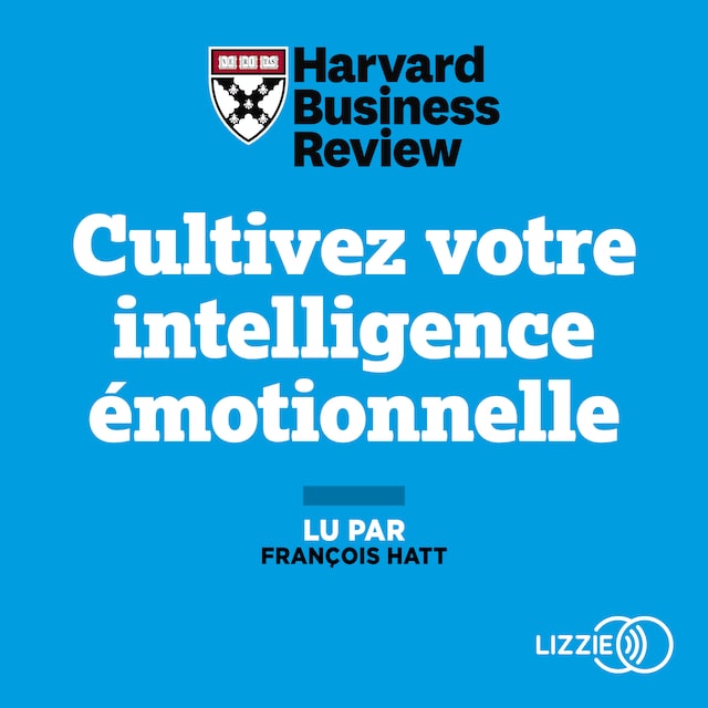 Okładka książki dla Cultivez votre intelligence émotionnelle