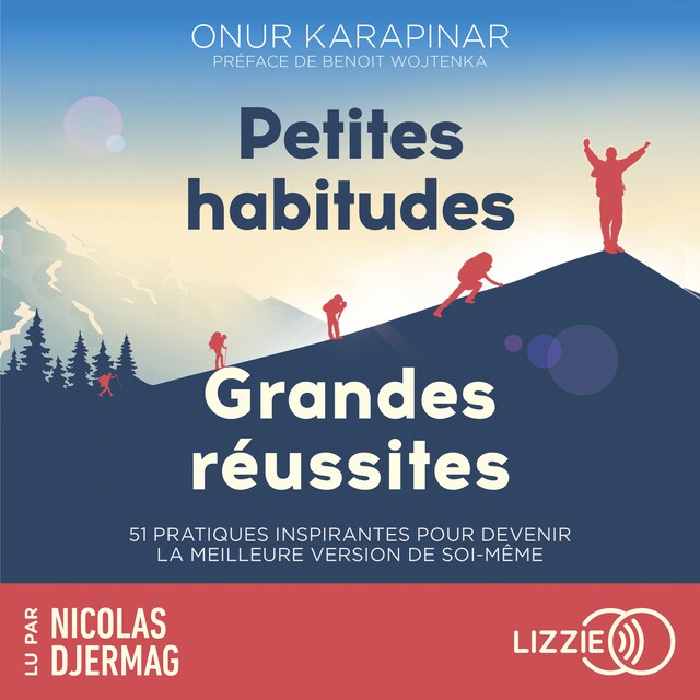 Copertina del libro per Petites habitudes, grandes réussites