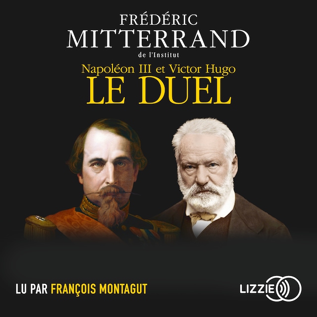 Boekomslag van Napoléon III et Victor Hugo, le duel