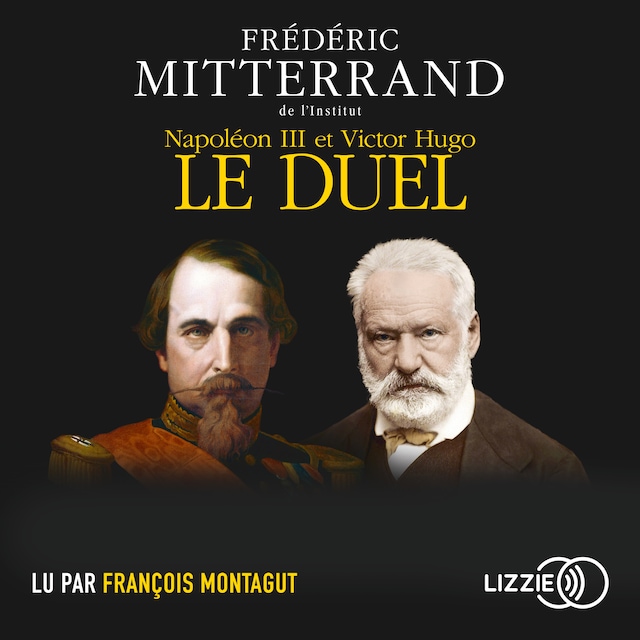 Kirjankansi teokselle Napoléon III et Victor Hugo, le duel