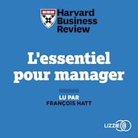 L'essentiel pour manager
