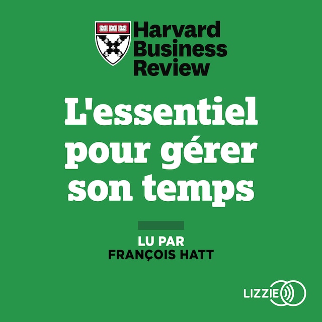 Copertina del libro per L'essentiel pour gérer son temps