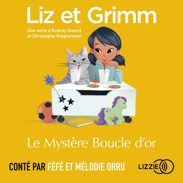 Book cover for Liz et Grimm - Le Mystère Boucle d'or