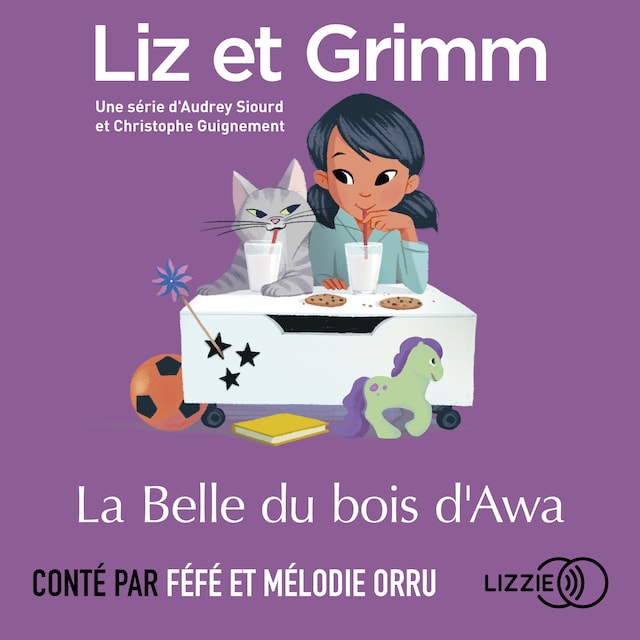 Book cover for Liz et Grimm - La Belle du bois d'Awa