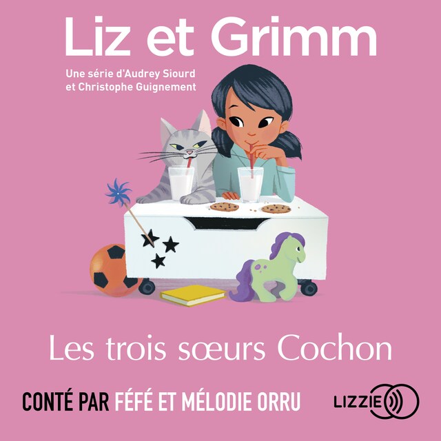 Bokomslag för Liz et Grimm - Les Trois Sœurs Cochon