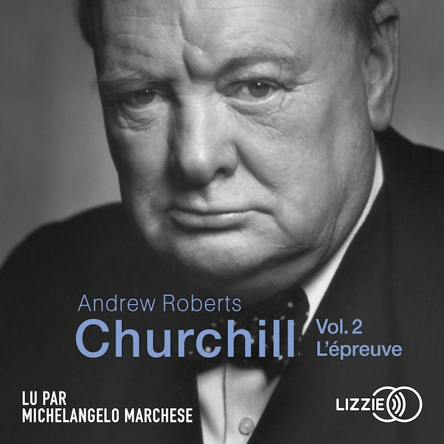 Book cover for Churchill - Vol. 2 - L'épreuve