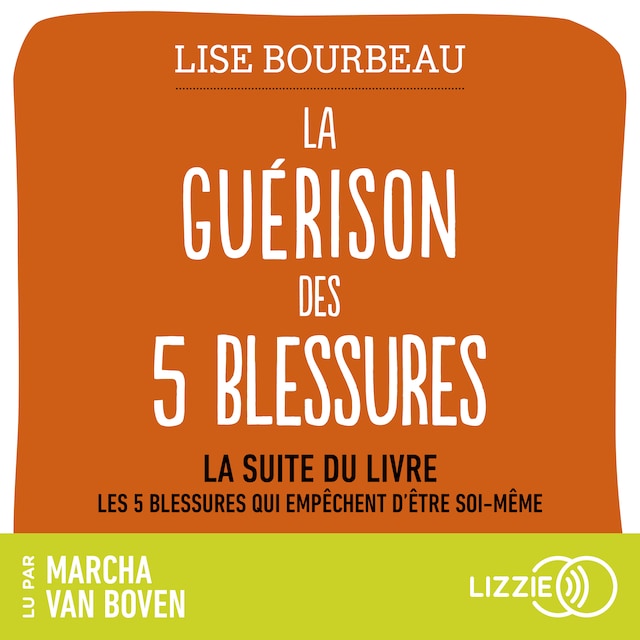 Book cover for La Guérison des 5 blessures