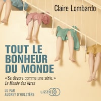 Tout le bonheur du monde