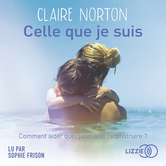Book cover for Celle que je suis