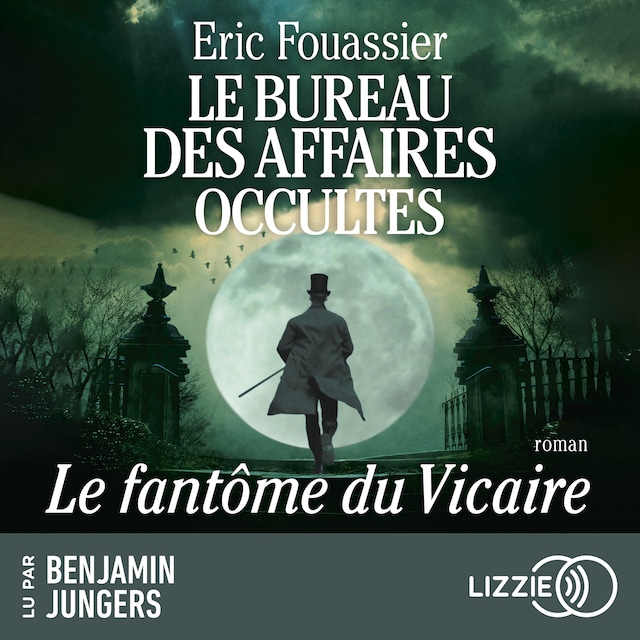 Book cover for Le Bureau des affaires occultes - Tome 2 : Le Fantôme du Vicaire