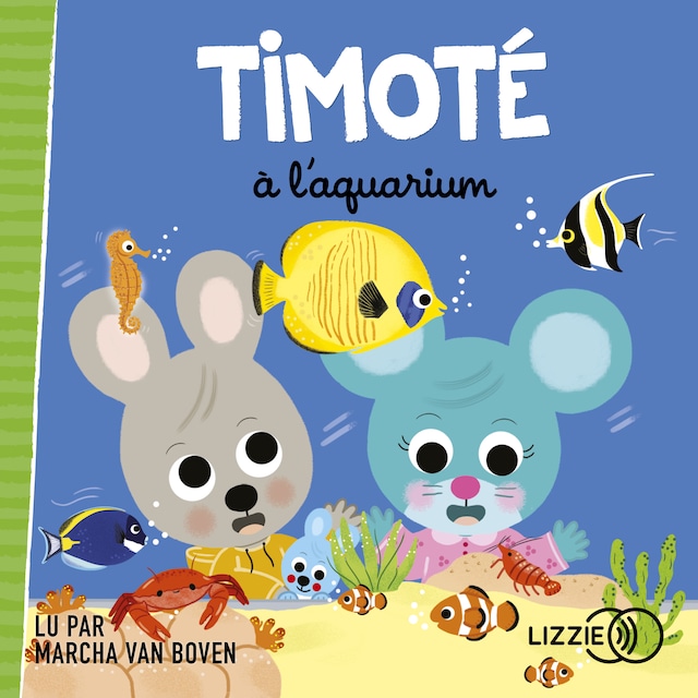 Couverture de livre pour Timoté à l'aquarium