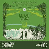 Le Dit d'Aka