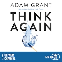 Think again (version française)