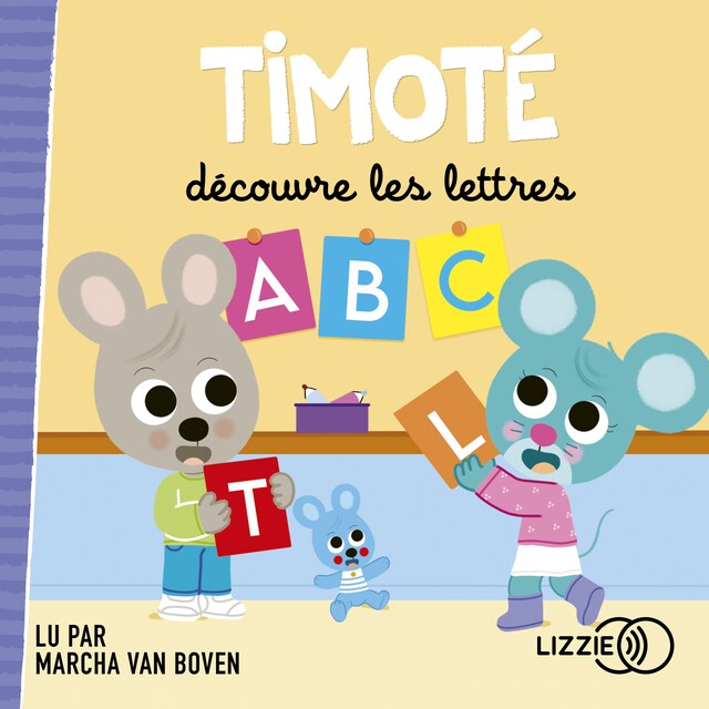 Couverture de livre pour Timoté découvre les lettres