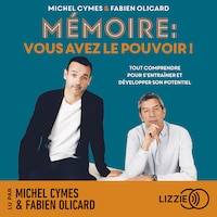 Mémoire : vous avez le pouvoir !