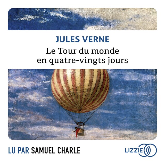 Portada de libro para Le Tour du monde en quatre-vingts jours