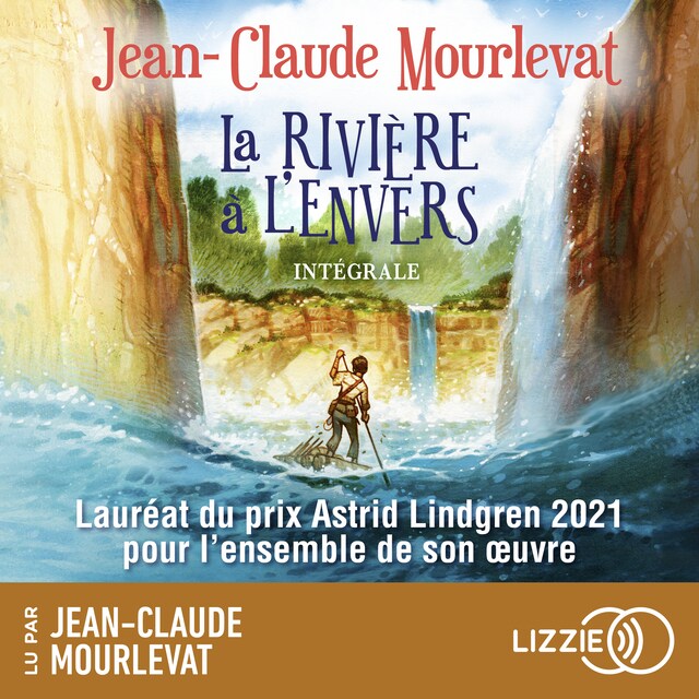 Kirjankansi teokselle La rivière à l'envers - L'intégrale