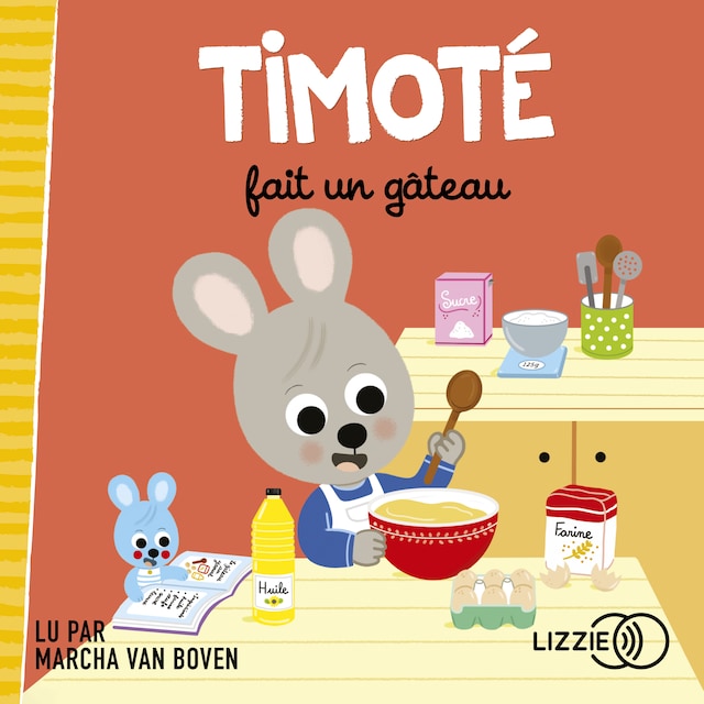 Book cover for Timoté fait un gâteau