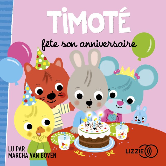 Kirjankansi teokselle Timoté fête son anniversaire