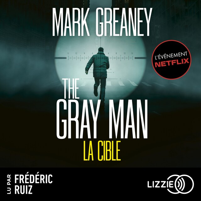 Boekomslag van The Gray Man 2. La Cible