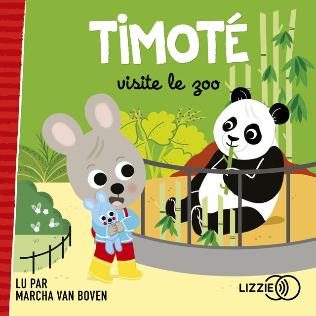 Couverture de livre pour Timoté visite le zoo