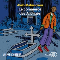 Le commerce des Allongés