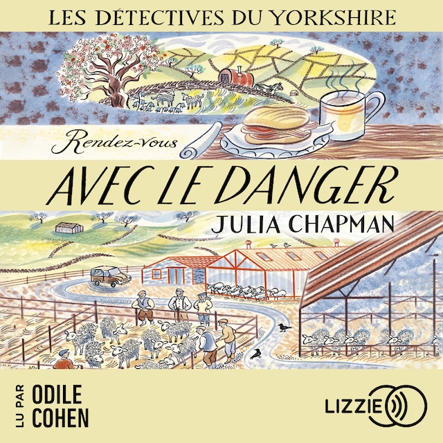 Kirjankansi teokselle Rendez-vous avec le danger - Les détectives du Yorkshire - Tome 5