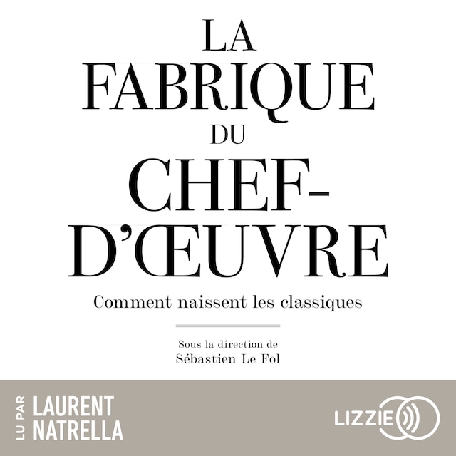 Okładka książki dla La Fabrique du chef d'oeuvre
