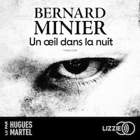 Un oeil dans la nuit