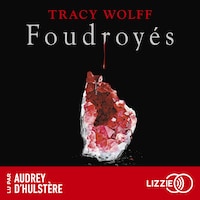Assoiffés - tome 02 : Foudroyés