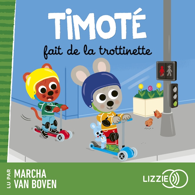 Couverture de livre pour Timoté fait de la trottinette